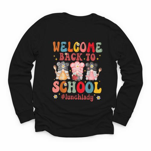 Welcome Back To School Cafeteria Worker Lunch Lady Youth Long Sleeve Tee - Savourry