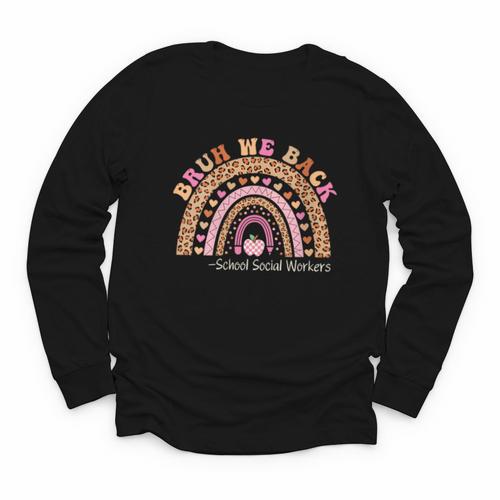 Women's Bruh We Back To School Social Worker Leopard Rainbow Youth Long Sleeve Tee - Savourry