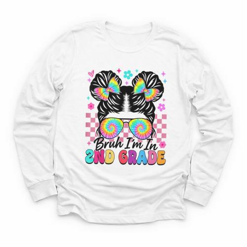Back To School Bruh I'm In 2nd Grade Cute Girls Messy Bun Youth Long Sleeve Tee - Savourry