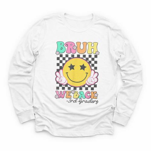 Bruh We Back 3rd Grade Girl Cute Back To School Third Grade Youth Long Sleeve Tee - Savourry