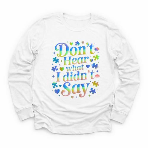 Don’t Hear What I Didn’t Say Autism Awareness Valentine Raglan Baseball Tee Youth Long Sleeve Tee - Sportilla