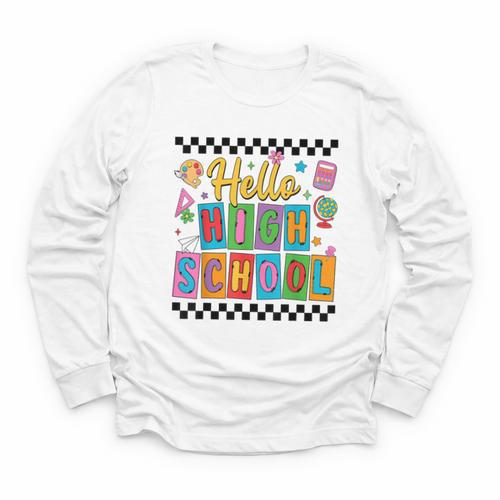 Hello Highshool First Day Of School Back To School Boy Girls Youth Long Sleeve Tee - Savourry