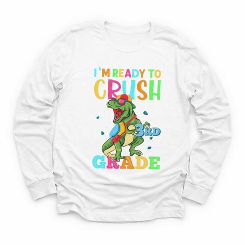 I'm Ready To Crush 3rd Grade Dinosaur Back To School Youth Long Sleeve Tee - Savourry