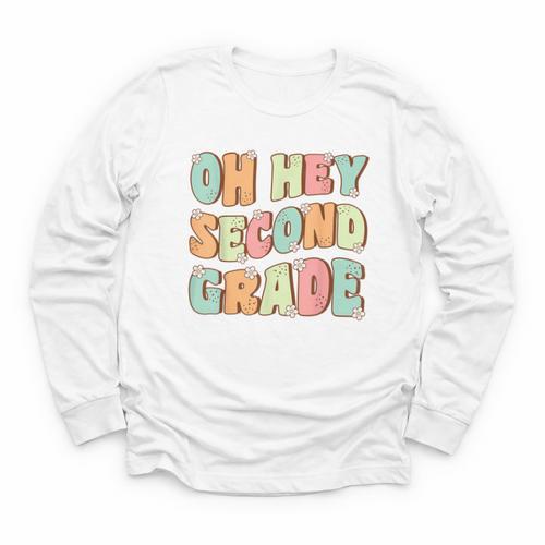 Oh Hey Second Grade Cute Groovy Back To School 2nd Grade Youth Long Sleeve Tee - Savourry