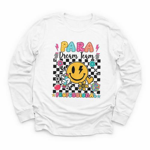Para Dream Team Paraprofessional First Day Back To School Youth Long Sleeve Tee - Savourry