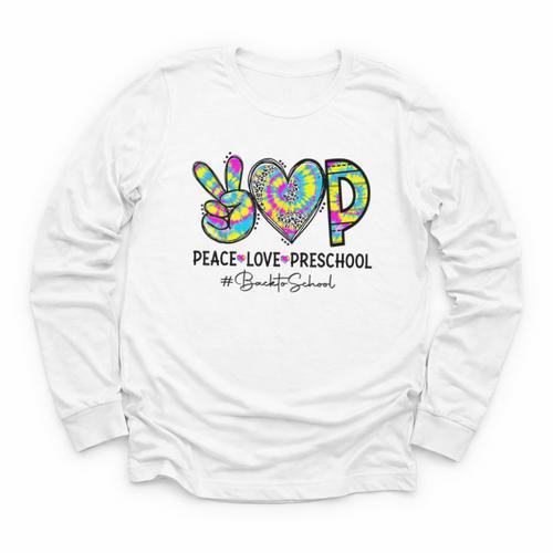 Peace Love Preschool First Day Of Preschool Back To School Youth Long Sleeve Tee - Savourry