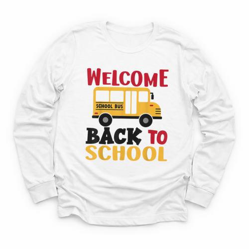 Welcome Back To School For Bus Drivers First Day Of School Youth Long Sleeve Tee - Savourry
