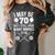 I May Be 70 Baseball Player 70th Birthday Party Women's Comfort Colors T-Shirt Pepper