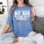 Let Me Through My Son Is Out The Field Baseball Mom Women's Comfort Colors T-Shirt Chalky Mint Let Me Through My Son Is Out The Field Baseball Mom Women's Comfort Colors T-Shirt Chalky Mint