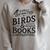 Birding Bird Watcher Birder Easily Distracted By Birds Books Raglan Sleeve Sweatshirt Heather Forest