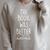 The Book Was Better Literary Reading Teacher LIbrarian Raglan Sleeve Sweatshirt Heather Forest The Book Was Better Literary Reading Teacher LIbrarian Raglan Sleeve Sweatshirt Heather Forest