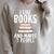 I Like Books And Maybe 3 People Book Lover Raglan Sleeve Sweatshirt Heather Forest