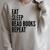Eat Sleep Read Books Repeat Book Reader Raglan Sleeve Sweatshirt Heather Forest