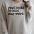 Read Books Be Kind Stay Weird Quirky Strange Humor Raglan Sleeve Sweatshirt Heather Forest