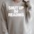 Shut Up I'm Reading Book Club Raglan Sleeve Sweatshirt Heather Forest