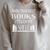 When I Think About Books I Touch My Shelf Raglan Sleeve Sweatshirt Heather Forest