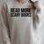Women's Read More Scary Books Reading Lover Raglan Sleeve Sweatshirt Heather Forest