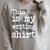 This Is My Writing Shirt Author Book Writer Novelist Poet Raglan Sleeve Sweatshirt Heather Forest