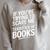 If You'Re Trying To Scare Me I'm Terrified Of Books Retro Raglan Sleeve Sweatshirt Heather Forest