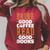 Drink Good Coffee Read Good Books Drink Coffee Read Books Raglan Sleeve Sweatshirt Heather Dust
