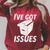 I'Ve Got Issues T Shirt For Comic Book Collector Raglan Sleeve Sweatshirt Heather Dust