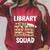 Library Squad Christmas Book Team Xmas Reading Lover Raglan Sleeve Sweatshirt Heather Dust