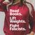 Read Books Lift Weights Fight Fascists Bookish Quote Raglan Sleeve Sweatshirt Heather Dust