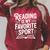 Reading Is My Favorite Sport Book Lover Raglan Sleeve Sweatshirt Heather Dust