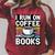 I Run On Coffee And Books Raglan Sleeve Sweatshirt Heather Dust I Run On Coffee And Books Raglan Sleeve Sweatshirt Heather Dust
