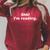 Shh I'm Reading Book Reader Raglan Sleeve Sweatshirt Heather Dust