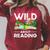 Wild About Reading Lovers Avid Readers Bookworms Book Lovers Raglan Sleeve Sweatshirt Heather Dust