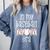 Baseball Mom Era Gameday In My Baseball Mom Era Comfort Colors Sweatshirt Denim