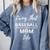 Living That Baseball Mom Life Comfort Colors Sweatshirt Denim Living That Baseball Mom Life Comfort Colors Sweatshirt Denim