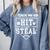 I Teach My Kid To Hit And Steal Baseball Mom Comfort Colors Sweatshirt Denim I Teach My Kid To Hit And Steal Baseball Mom Comfort Colors Sweatshirt Denim