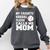 My Favorite Baseball Player Calls Me Mom Comfort Colors Sweatshirt Pepper