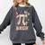 Women's Six Seven 67 Bruh 6 7 Happy Pi Day Baseball Be Irrational Comfort Colors Sweatshirt Pepper