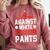 Baseball Moms Against White Baseball Pants Comfort Colors Sweatshirt Orchid