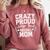 Crazy Proud Always Loud Baseball Mom Premium Comfort Colors Sweatshirt Orchid Crazy Proud Always Loud Baseball Mom Premium Comfort Colors Sweatshirt Orchid