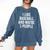 I Like Baseball And Maybe 3 People Baseball Player Comfort Colors Sweatshirt Blue Jean