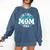 Baseball Mom Era Game Day Women's Comfort Colors Sweatshirt Blue Jean