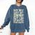 Sassy Baseball Mom Comfort Colors Sweatshirt Blue Jean Sassy Baseball Mom Comfort Colors Sweatshirt Blue Jean