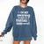 Using Baseball Mom Words Swearing Baseball Mom Sweary Comfort Colors Sweatshirt Blue Jean