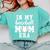 In My Baseball Mom Era Baseball For Baseball Team Moms Comfort Colors Sweatshirt Butter