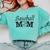 Baseball Mom Mother`s Day Comfort Colors Sweatshirt Butter