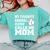 My Favorite Baseball Player Calls Me Mom Comfort Colors Sweatshirt Butter