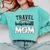 Travel Baseball Mom Sports Mom Baseball Mama Comfort Colors Sweatshirt Butter Travel Baseball Mom Sports Mom Baseball Mama Comfort Colors Sweatshirt Butter