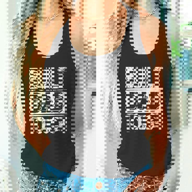 Built Dad Tough 父の日trong Daddy aying タンクトップ