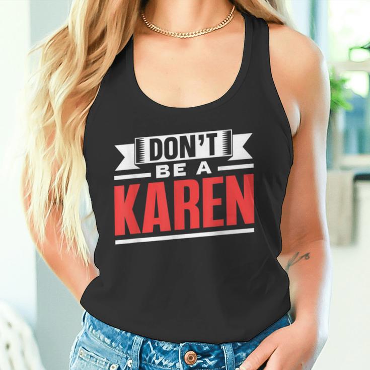 Don't Be A Karen 落ち着いて カレンズ カレン タンクトップ