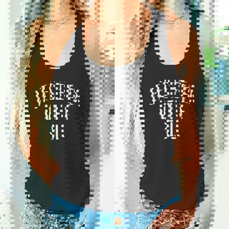 Life Is Better With A Bill ファニーネームtシャツ Billy タンクトップ