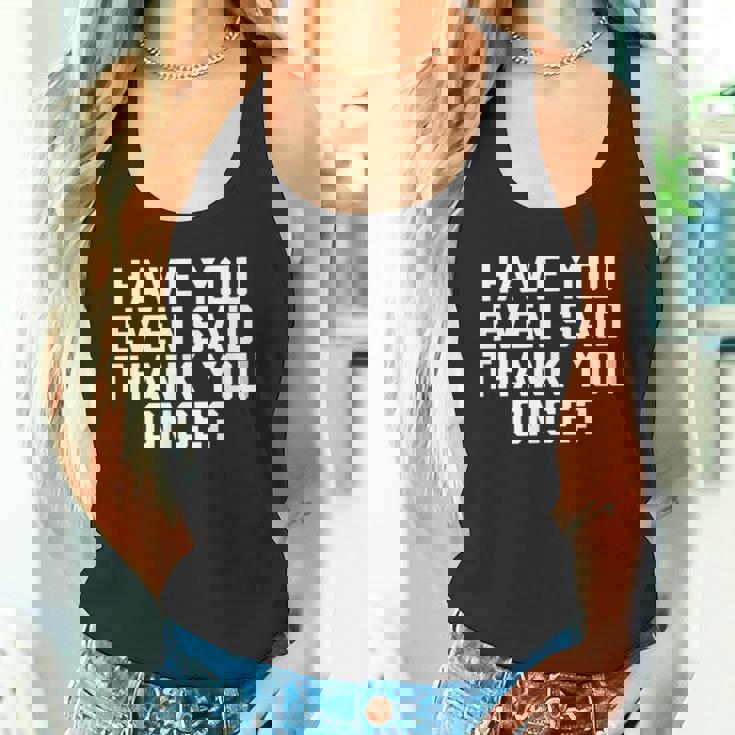 Vance Idiot Have You Evenaid Thank You OnceArcasm タンクトップ